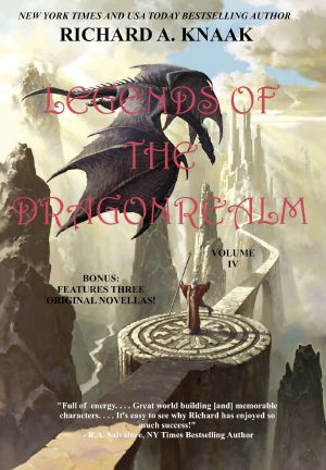 [Legends of the Dragonrealm 04] • Legends of the Dragonrealm, Vol. IV